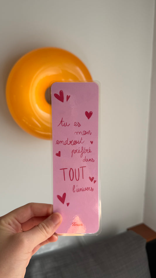 Marque page "Tu es mon endroit préféré"